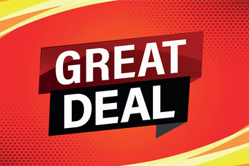 great deal poster banner graphic design icon logo sign symbol social media website coupon

