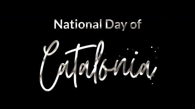 National Day of Catalonia Text Animation: Elegant 4K video with white ink droplets forming flowing calligraphy, glowing effect, transparent background
