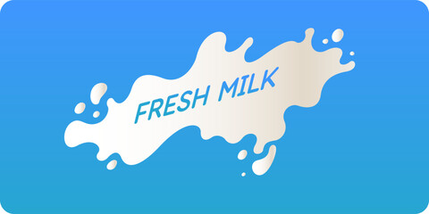 Modern poster fresh milk with splashes on a background. Vector illustration in flat minimalistic style. A poster for advertising dairy products.