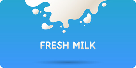 Modern poster fresh milk with splashes on a background. Vector illustration in flat minimalistic style. A poster for advertising dairy products.
