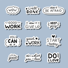 Doodle stickers set with handwritten lettering with motivational, cheering phrases for planners, notebooks. Ready for print list of cute stickers. Inspirational typography for productivity, success.