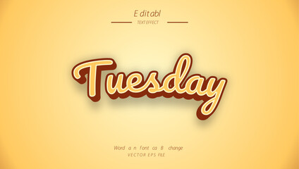 Editable style text effect - Tuesday style effect