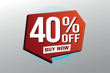 40% forty percent off buy now poster banner graphic design icon logo sign symbol social media website coupon

