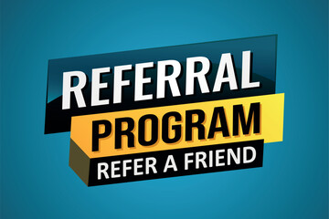 referral program referral a friend poster banner graphic design icon logo sign symbol social media website coupon

