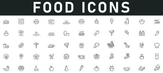 Food Icons vector illustration with thin line editable stroke contain cheese, fruit, chicken, fish, vegetable, eggs, ice cream, banana, meal, watermelon, spoon, fridge, pizza, burger, fast food, juice