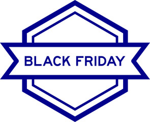 Vintage blue color hexagon label banner with word black friday on white background