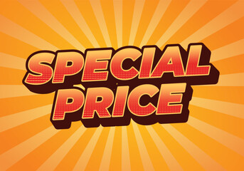 Special price. Text effect in 3D style with good and eye catching colors