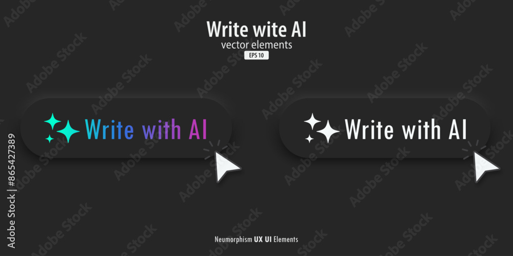 Poster Write with AI button. Black buttons with Write with AI text. 3D Neumorphism design style for Apps, Websites, Interfaces, and mobile app. Artificial intelligence technology. Vector illustration.
