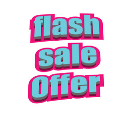 Cartoon modern flash sale 3D text style , editable text effect template vector illustration. typography cartoon style text. flash sale. upto. upto 50%