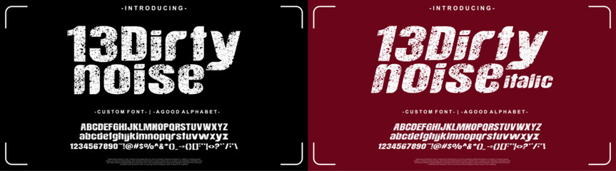 Obraz premium Font Custom 13 Dirty noise Normal and Italic