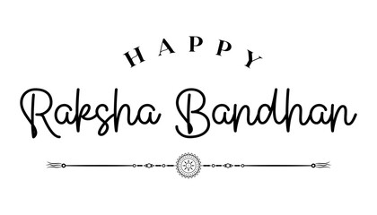 Happy Raksha bandhan lettering vector illustration.