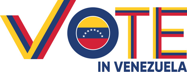 vote word Venezuela or Venezuelan with voting sign showing general election of Venezuela, vector illustration