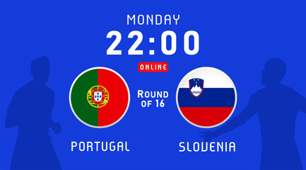 Portugal vs Slovenia, round of 16, July 2024, flag emblems. Vector background with Portuguese and Slovenian flags for news program or TV broadcast