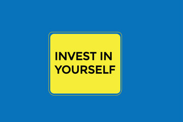 website, invest in yourself, secure, button, learn, stay, tuned, level, sign, speech, bubble  banner, modern, symbol, click. 