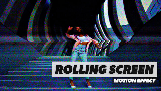 Rolling Screen Procedural Motion Effect