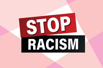 stop racism poster banner graphic design icon logo sign symbol social media website coupon

