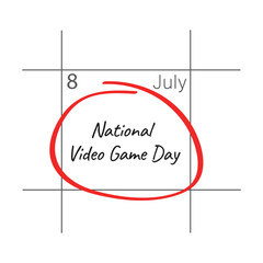 Obraz premium National Video Games Day, calendar date - July 08.