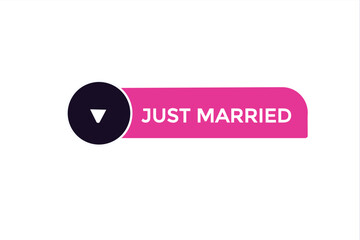 website, just married, button, learn, stay, tuned, level, sign, speech, bubble  banner, modern, symbol, click. 
