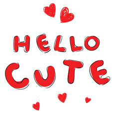 Cute nursery and kids poster. Vector print decor hand drawn lettering hello cute