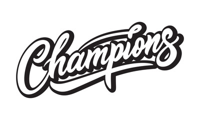Champions vector lettering. Handwritten text label. Typographic design.vector illustration on isolated white background