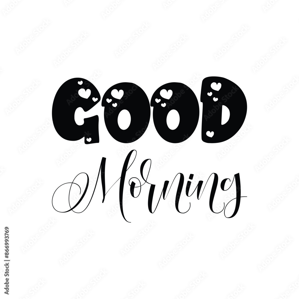 Wall mural good morning black letter quote - Wall murals