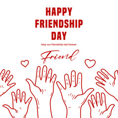 Obraz premium Friendship Day holds up a lot of hands on social media posters
