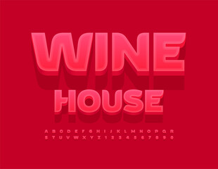 Vector trendy signboard Wine House. Exclusive Red 3D Font. Trendy Alphabet Letters and Numbers