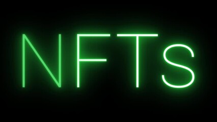 Flickering neon green glowing NFTs text animated on black background - Powered by Adobe