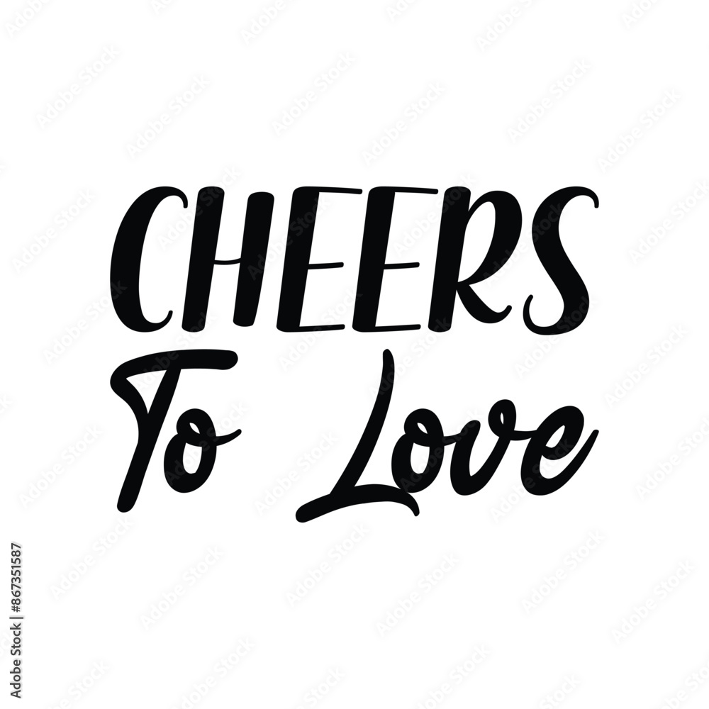 Canvas Prints cheers to love black letter quote - Canvas Prints