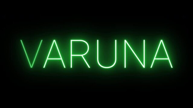 Flickering neon green glowing Varuna text animated on black background