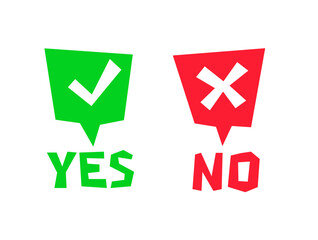Check and Cross sign. Chat Bubble with Yes or No choice. Agree and disagree sign. Approve or deny. Vector illustration. Accept icon