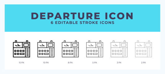 Departure icon with different stroke. Editable stroke. Vector illustration.