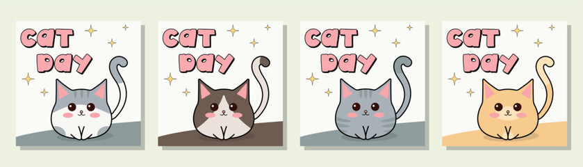 Cat day posters set. Happy international kawaii cat day square cover set. Illustration for international cat day.