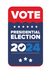 Presidential Election 2024 in United States. Vote day, November 5. US Election. Patriotic american element. Poster, card, banner and background. Vector illustration