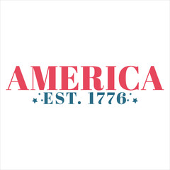 AMERICA EST.1776  4TH OF JULY T-SHIRT DESIGN,
