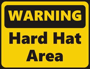 Warning Hard Hat Area safety signage in vector illustration