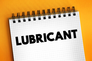 Lubricant - substance used to facilitate relative motion of solid bodies by minimising friction,...