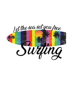 Surfing Lover - Let the sea set you free