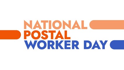 National Postal Worker Day colorful motion graphics seamless loopable text animation on white or black background for celebrating national postal workers day in july