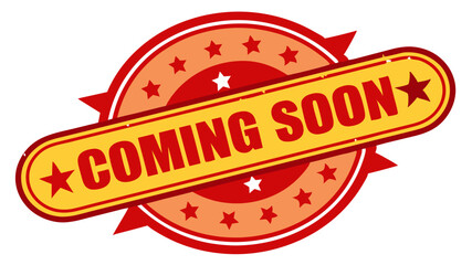 Red and yellow "COMING SOON" stamp, star border, white background