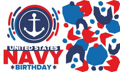 Obraz premium U.S. NAVY birthday. Holiday in United States. American Navy - naval warfare branch of the Armed Forces. Celebrated annual in October 13. Anchor symbol. Patriotic elements. Poster, card, banner. Vector