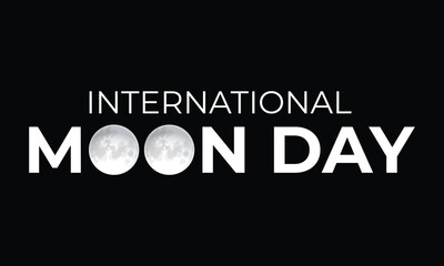 Fototapeta premium International Moon Day, National Moon Day, Moon Day Poster, July 20. Important day. Campaign or celebration banner design