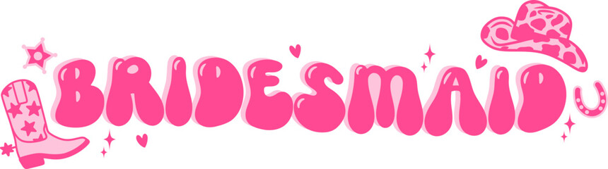 Bridesmaid Cowgirl Bachelorette Party Design