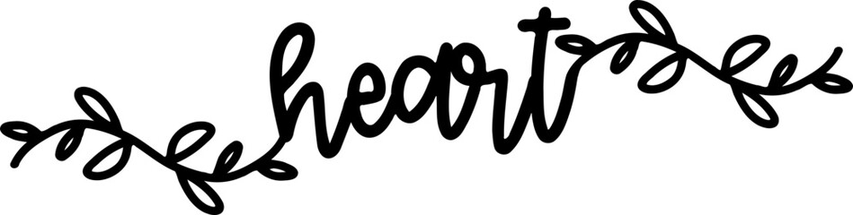 Heart Word Saying Quote