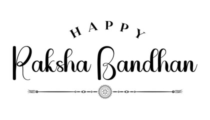 Happy Raksha Bandhan lettering vector illustration.