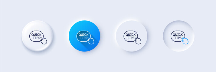 Quick tips click line icon. Neumorphic, Blue gradient, 3d pin buttons. Helpful tricks sign. Line icons. Neumorphic buttons with outline signs. Vector