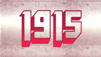Cute 3d bold outline pink number design of 1915 on white background.
