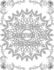 Printable mandala coloring page for kids and adults with inspirational quote for self love and self care. it helps to struggle against life to enjoy the tough journey
