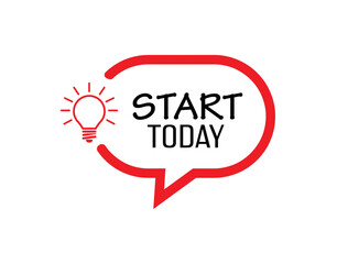 start today sign on white background