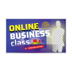 Online Business Class YouTube Thumbnail Design and personal Thumbnail Template 